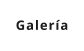 Galería