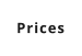 Prices